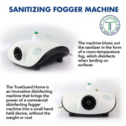 TrueGuard Home Disinfecting Fogging Machine